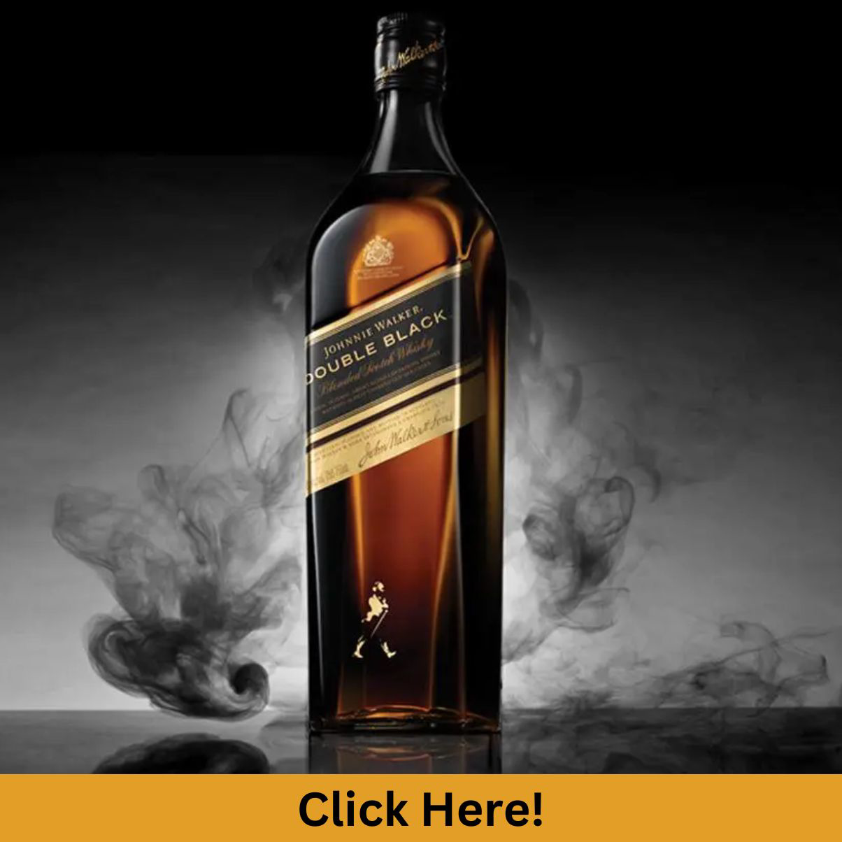 Johnnie Walker Double Black! The smoky one...